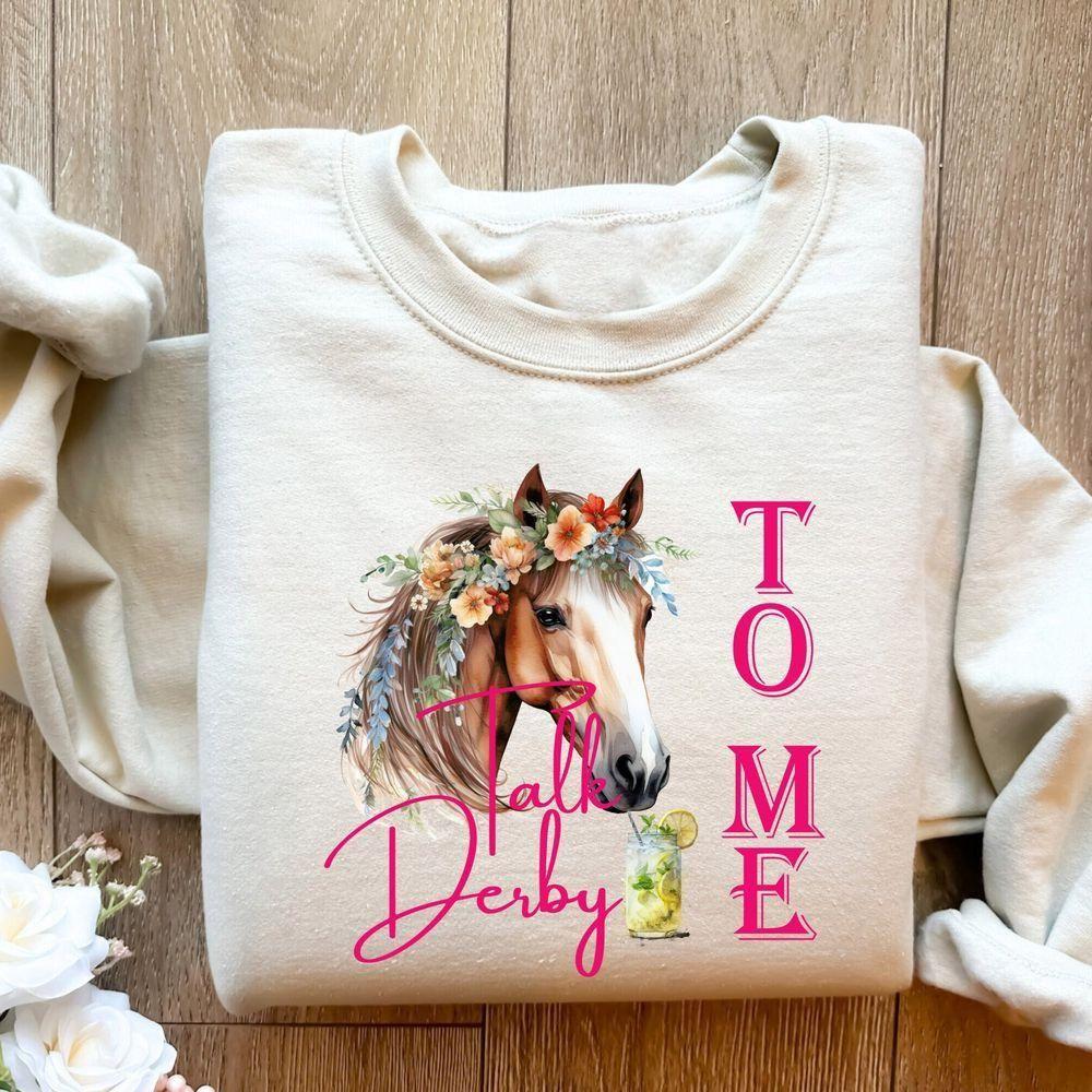 Talk Derby To Me 150th Kentucky Derby Horse Racing Vuitino Merch